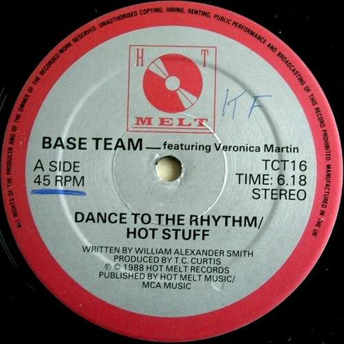 Cover Base Team Featuring Veronica Martin - Dance To The Rhythm / Hot Stuff (12) Schallplatten Ankauf