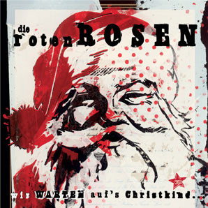 Cover Die Roten Rosen - Wir Warten Auf's Christkind (2xLP, Album, RE, RM) Schallplatten Ankauf