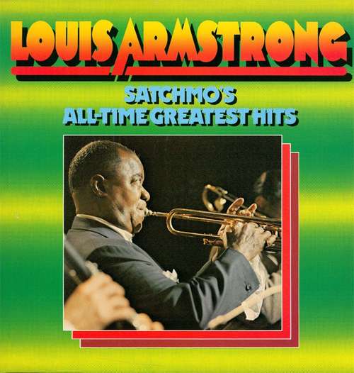 Cover Louis Armstrong - Satchmo's All-Time Greatest Hits (2xLP, Comp) Schallplatten Ankauf