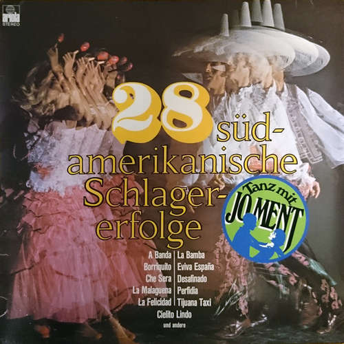 Cover Das Orchester Jo Ment* - 28 Südamerikanische Schlagererfolge (LP, Album) Schallplatten Ankauf