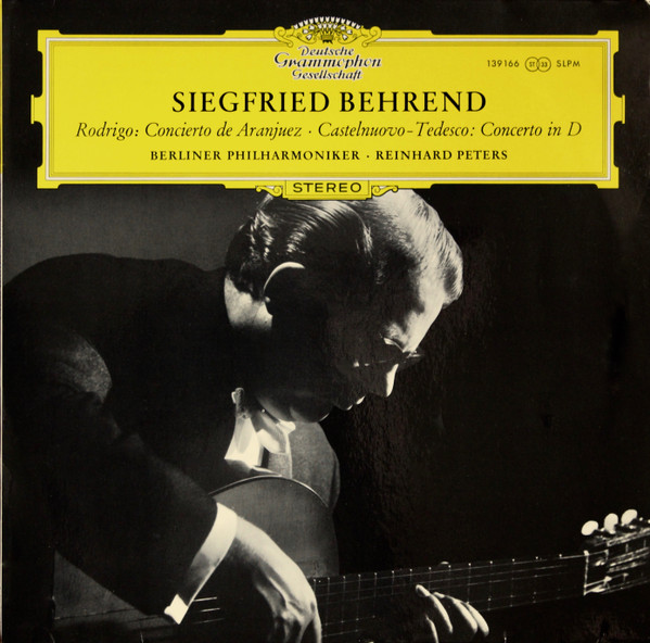 Bild Rodrigo*, Castelnuovo-Tedesco* / Siegfried Behrend, Berliner Philharmoniker, Reinhard Peters - Concierto De Aranjuez · Concerto In D (LP, RP) Schallplatten Ankauf