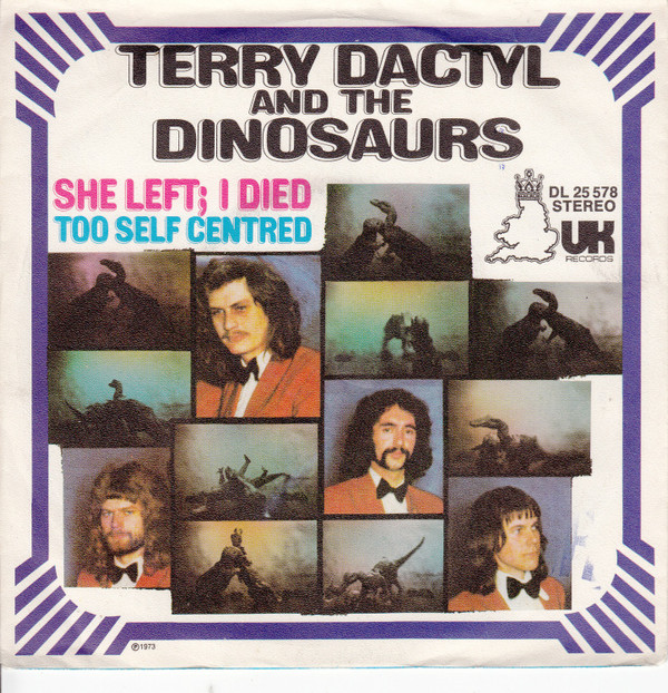 Cover Terry Dactyl And The Dinosaurs - She Left I Died (7, Single) Schallplatten Ankauf