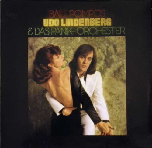 Cover Udo Lindenberg & Das Panikorchester* - Ball Pompös (LP, Album, RE) Schallplatten Ankauf