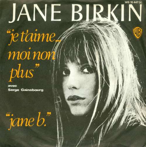 Cover Jane Birkin Avec Serge Gainsbourg - Je T'aime ... Moi Non Plus / Jane B. (7, Single, RE) Schallplatten Ankauf