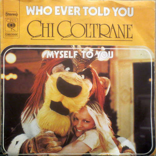 Cover Chi Coltrane - Who Ever Told You (7, Single) Schallplatten Ankauf