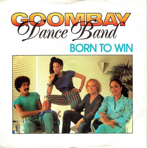 Cover Goombay Dance Band - Born To Win (7, Single) Schallplatten Ankauf