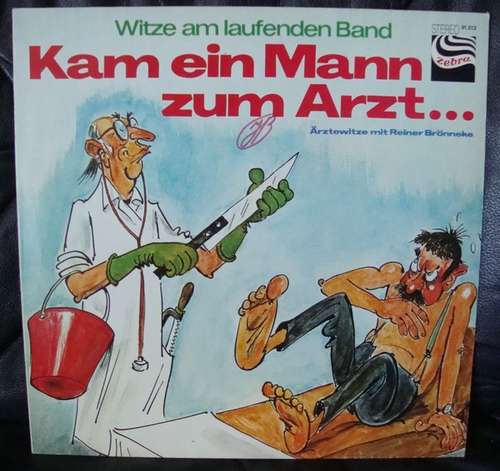 Cover Reiner Brönneke - Witze Am Laufenden Band - Kam Ein Mann Zum Arzt... (LP) Schallplatten Ankauf