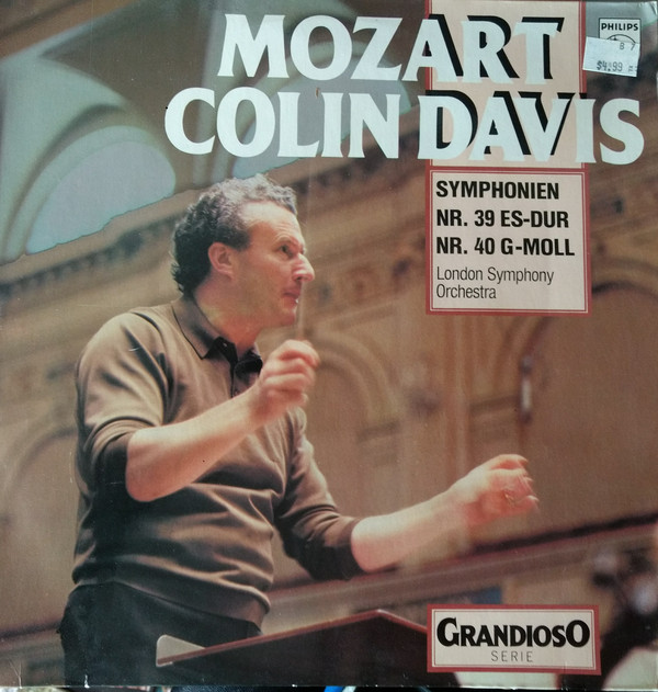 Cover Wolfgang Amadeus Mozart, Sir Colin Davis, The London Symphony Orchestra - Symphonien Nr 39 ES-DUR, Nr 40 G-Moll (LP, Album, RE) Schallplatten Ankauf