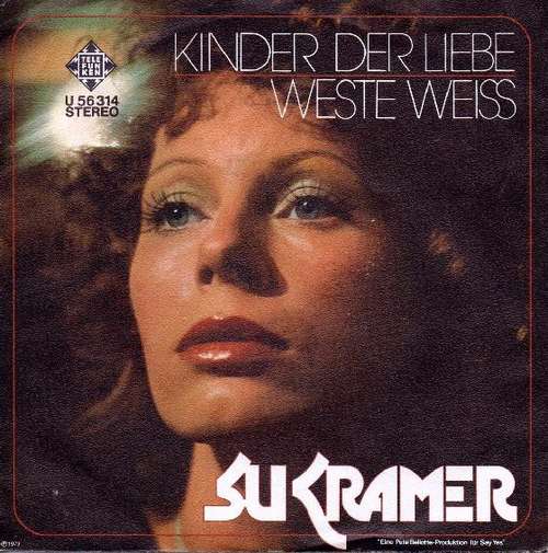Cover Su Kramer - Kinder Der Liebe / Weste Weiss (7, Single) Schallplatten Ankauf