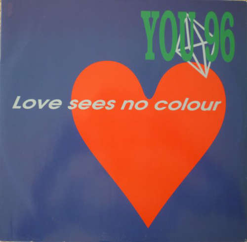 Cover You 96 - Love Sees No Colour (12) Schallplatten Ankauf