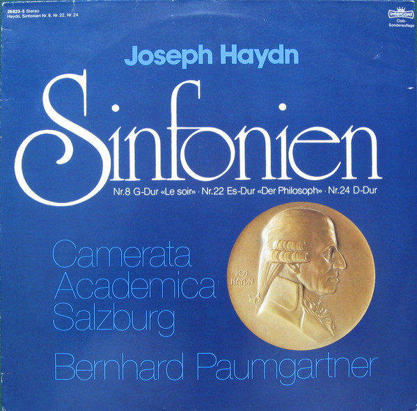Cover Joseph Haydn, Camerata Academica Salzburg, Bernhard Paumgartner - Joseph Haydn Sinfonien Nr. 8 G-dur Le Soir - Nr. 22 Es-dur Der Philosoph - Nr. 24 D-dur (LP, Album, Club) Schallplatten Ankauf