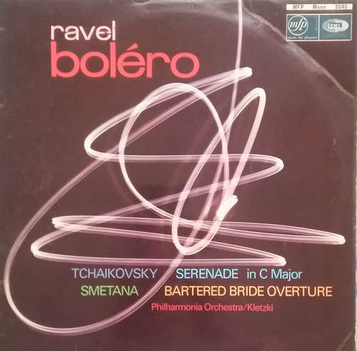 Cover Tchaikovsky*, Smetana*, Ravel* Played By Philharmonia Orchestra Conducted By Kletzki* - Serenade In C Major / Bartered Bride Overture / Boléro (LP, Mono) Schallplatten Ankauf
