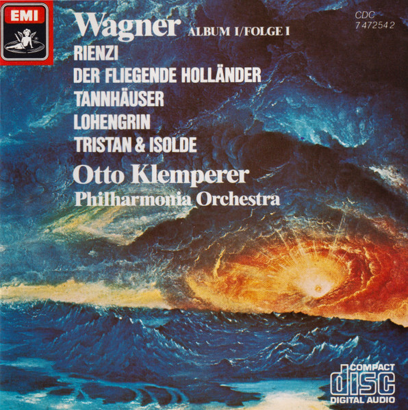 Cover Wagner*, Otto Klemperer, Philharmonia Orchestra - Klemperer Conducts Wagner: Album I  - Rienzi - Der Fliegende Holländer - Tannhäuser - Lohengrin - Tristan & Isolde (CD, Comp, RE) Schallplatten Ankauf