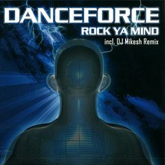 Cover Danceforce - Rock Ya Mind (12) Schallplatten Ankauf