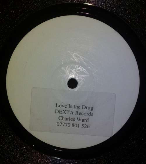 Cover Charles Ward - Love Is The Drug (12, W/Lbl) Schallplatten Ankauf