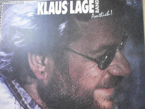Cover Klaus Lage Band - Amtlich! (LP, Album, Club) Schallplatten Ankauf