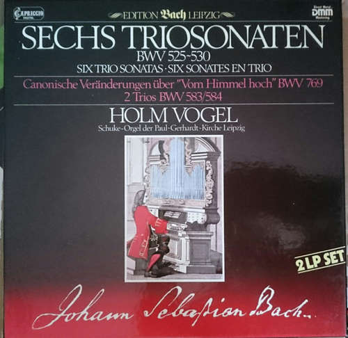 Cover Johann Sebastian Bach, Holm Vogel - Sechs Triosonaten BWV 525 - 530 · Kanonische Veränderungen Über Vom Himmel Hoch BWV 769 · 2 Trios BWV 583/584 (2xLP + Box) Schallplatten Ankauf