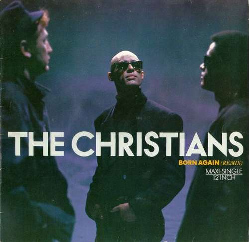 Cover The Christians - Born Again (Remix) (12, Maxi) Schallplatten Ankauf