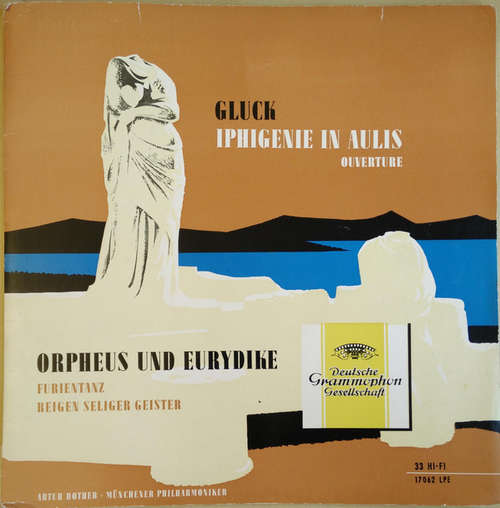 Cover Gluck*, Artur Rother, Münchener Philharmoniker* - Iphigenie In Aulis / Orpheus Und Eurydike (10, Mono) Schallplatten Ankauf