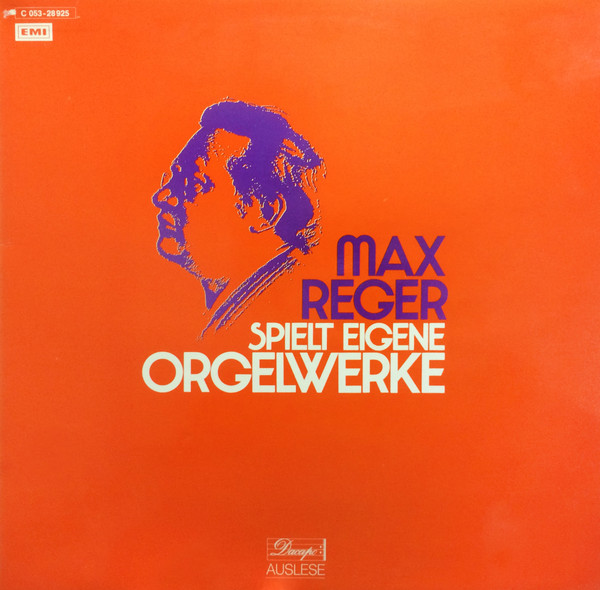 Cover Max Reger - Max Reger Spielt Eigene Orgelwerke (LP) Schallplatten Ankauf
