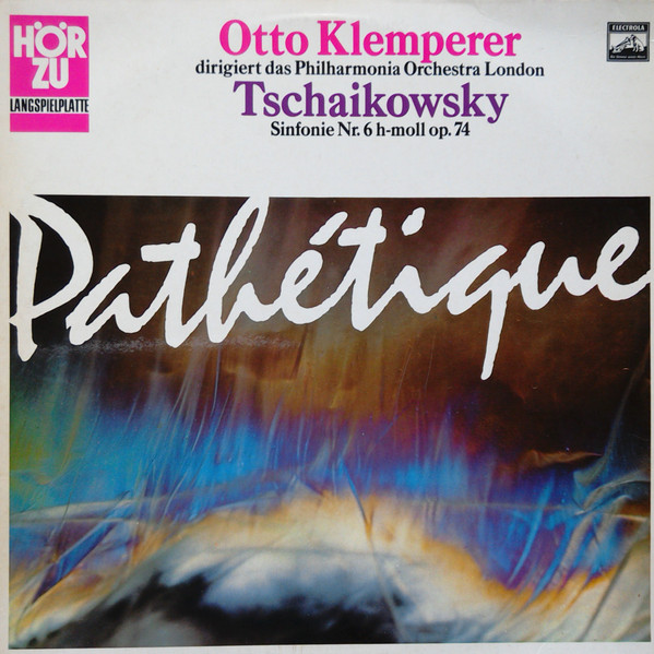 Cover Tchaikovsky* / Otto Klemperer, Philharmonia Orchestra - Pathetique Symphony Nr. 6 h-moll op.74 (LP, RE) Schallplatten Ankauf