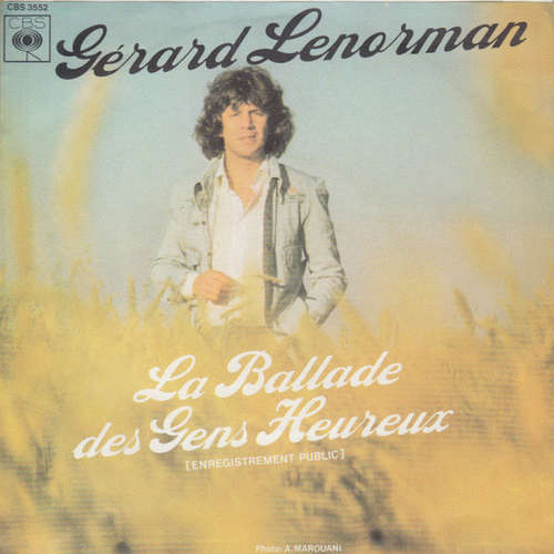 Bild Gérard Lenorman - La Ballade Des Gens Heureux (7, Single) Schallplatten Ankauf