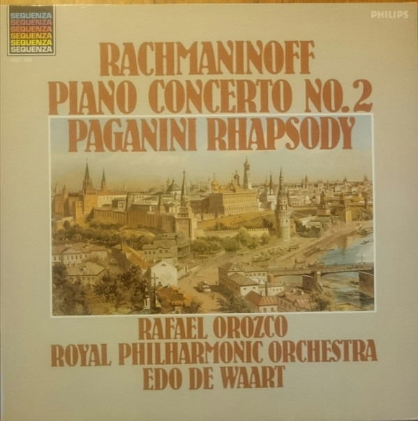 Cover Rachmaninoff* - Rafael Orozco*, Royal Philharmonic Orchestra, Edo de Waart - Piano Concerto No. 2 / Rhapsody On A Theme By Paganini (LP) Schallplatten Ankauf