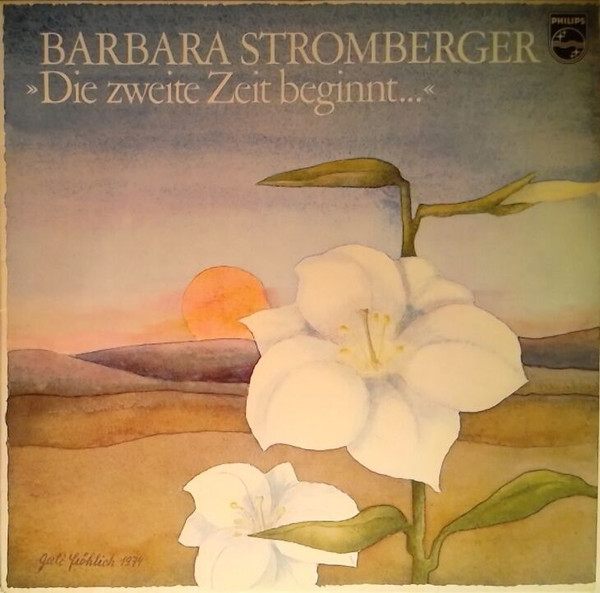 Bild Barbara Stromberger - Die Zweite Zeit Beginnt... (LP, Album) Schallplatten Ankauf