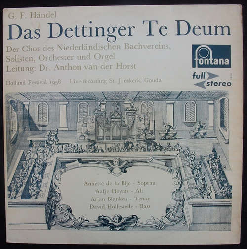Cover G. F. Händel*, Der Chor Des Niederländischen Bachvereins, Anthon Van Der Horst - Das Dettinger Te Deum (LP, Ful) Schallplatten Ankauf