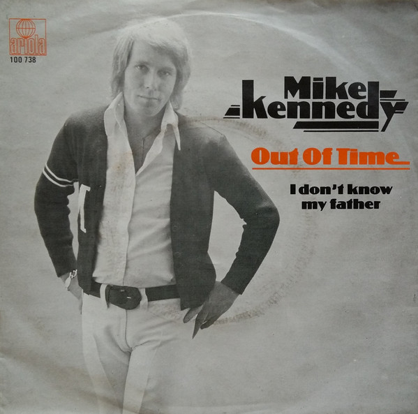 Bild Mike Kennedy - Out Of Time / I Don't Know My Father (7, Single) Schallplatten Ankauf