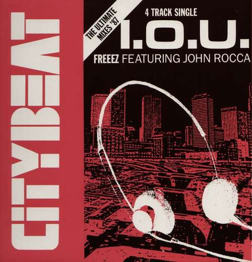 Cover Freeez Featuring John Rocca - I.O.U. (The Ultimate Mixes '87) (12, Single) Schallplatten Ankauf