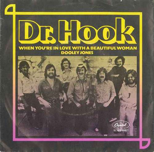 Cover Dr. Hook - When You're In Love With A Beautiful Woman / Dooley Jones (7, Single) Schallplatten Ankauf