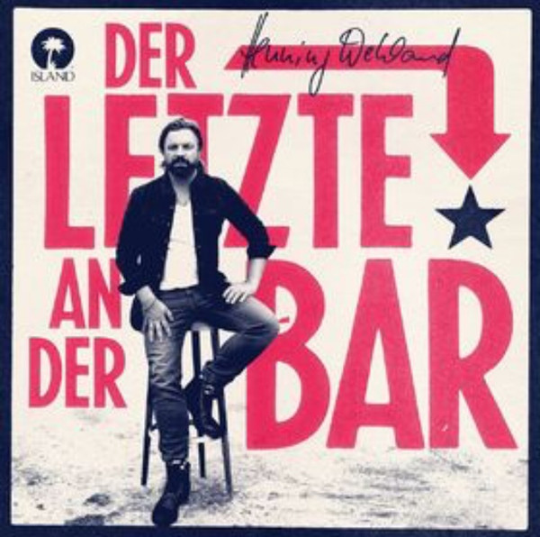 Cover Henning Wehland - Der Letzte An Der Bar (2xLP, Album, Gat) Schallplatten Ankauf