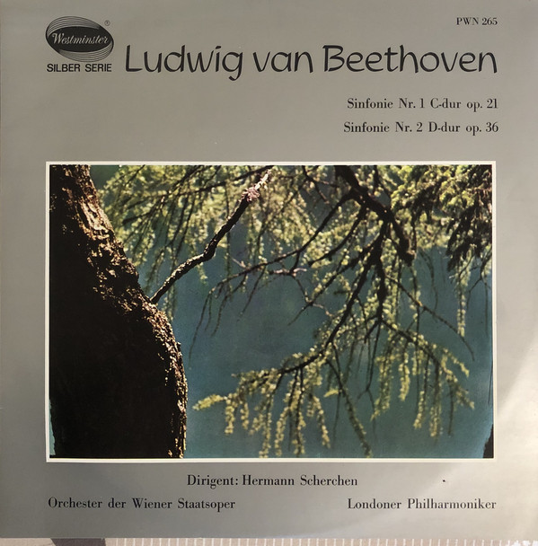 Cover Ludwig van Beethoven, Orchester Der Wiener Staatsoper, Londoner Philharmoniker*, Hermann Scherchen - Sinfonie Nr. 1 C-dur Op.21 / Sinfonie Nr. 2 D-dur Op. 36 (LP, Album) Schallplatten Ankauf
