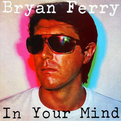 Cover Bryan Ferry - In Your Mind (LP, Album) Schallplatten Ankauf