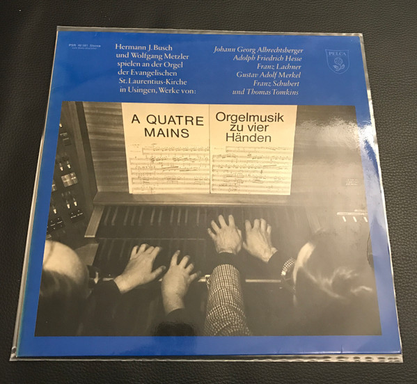 Cover Hermann J. Busch, Wolfgang Metzler - A Quatre Mains - Orgelmusik Zu Vier Händen (LP, Album, Smplr) Schallplatten Ankauf