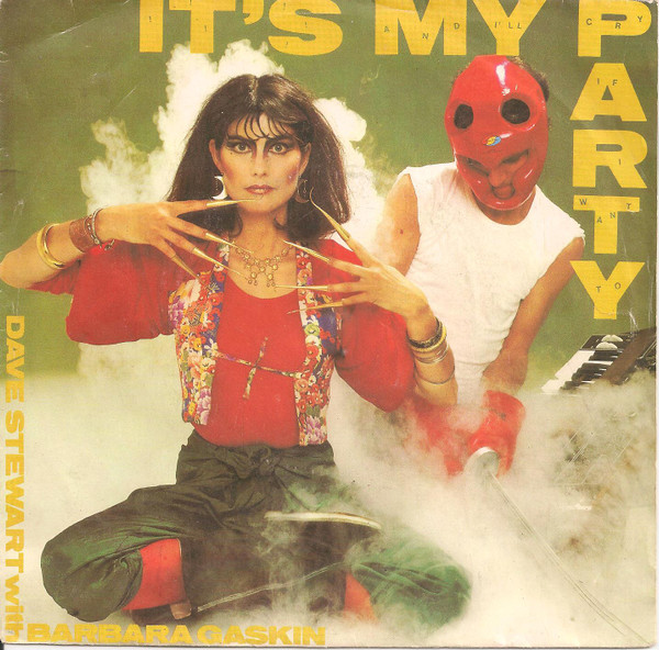 Cover Dave Stewart With Barbara Gaskin* - It's My Party (And I'll Cry If I Want To) (7, Single, Lar) Schallplatten Ankauf