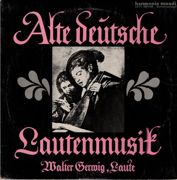Cover Walter Gerwig - Alte deutsche Lautenmusik (10, Album, Mono) Schallplatten Ankauf