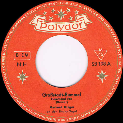 Cover Gerhard Gregor An Der Strato-Orgel* - Großstadt-Bummel (7, Mono) Schallplatten Ankauf