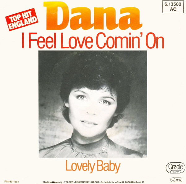Cover Dana (9) - I Feel Love Comin' On (7, Single) Schallplatten Ankauf