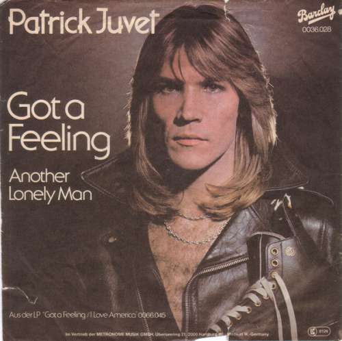 Cover Patrick Juvet - Got A Feeling (7, Single) Schallplatten Ankauf