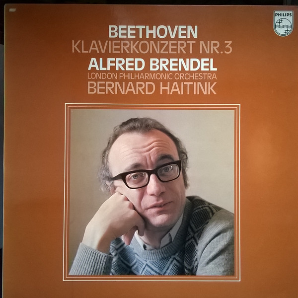 Cover Beethoven*  - Alfred Brendel, London Philharmonic Orchestra*, Bernard Haitink - Klavierkonzert Nr.3  (LP, Album) Schallplatten Ankauf